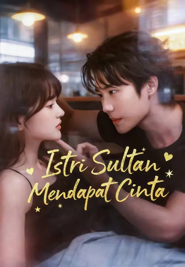 Istri Sultan Mendapat Cinta 