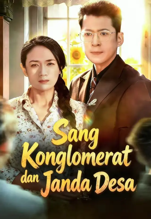 Sang Konglomerat dan Janda Desa 