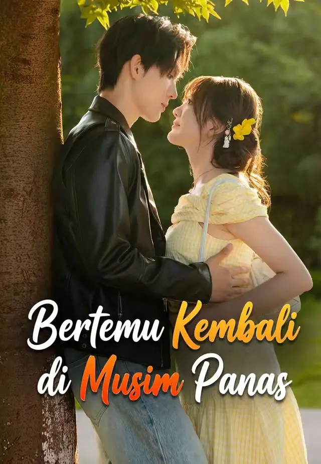 Bertemu Kembali di Musim Panas